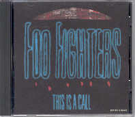 Foo Fighters - This Is A Call