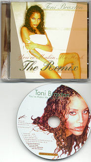 Toni Braxton - You're Making Me High