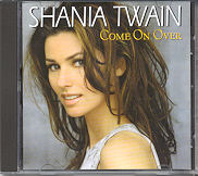 Shania Twain - Come On Over