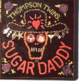 Thompson Twins - Sugar Daddy