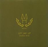 Moby - Lift Me Up