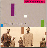 Spandau Ballet - Empty Spaces