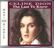 Celine Dion - The Last To Know