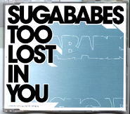 Sugababes - Too Lost In You