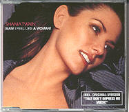 Shania Twain - Man I Feel Like A Woman