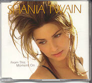 Shania Twain - From This Moment On