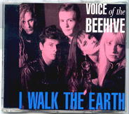 Voice Of The Beehive - I Walk The Earth