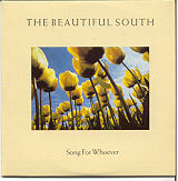 Beautiful South - Song For Whoever