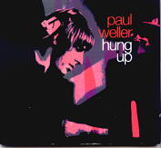 Paul Weller - Hung Up