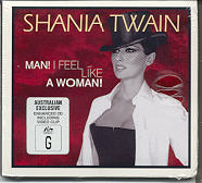 Shania Twain - Man I Feel Like A Woman