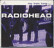 Radiohead - My Iron Lung CD 1