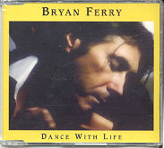 Bryan Ferry - Dance With Life