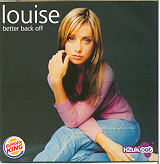 Louise - Better Back Off