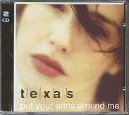 Texas - Put Your Arms Around Me 2 x CD Set