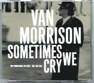 Van Morrison - Sometimes We Cry