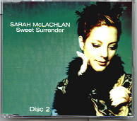 Sarah McLachlan - Sweet Surrender CD 2
