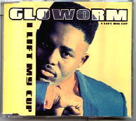 Gloworm - I Lift My Cup