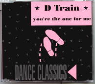 D Train - You're The One For Me