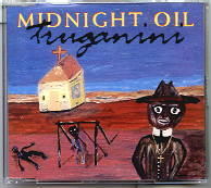 Midnight Oil - Truganini