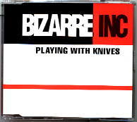 Bizarre Inc - Playing With Knives