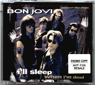 Bon Jovi - I'll Sleep When I'm Dead