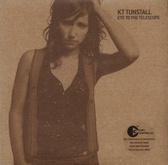 KT Tunstall - Eye To The Telescope