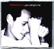 Marc Anthony - You Sang To Me