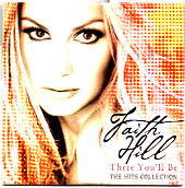 Faith Hill - The Hits Collection