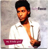 Babyface - My Kinda Girl