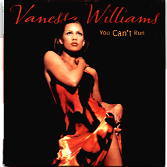 Vanessa Williams - You Can't Run