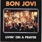 Bon Jovi - Livin On A Prayer