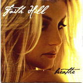 Faith Hill - Breathe