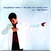 Alejandro Sanz & The Corrs - Me Ire (The Hardest Day)