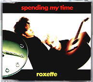 Roxette - Spending My Time