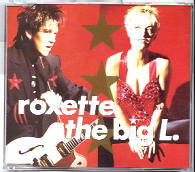 Roxette - The Big L