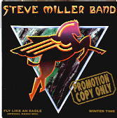 Steve Miller Band - Fly Like An Eagle