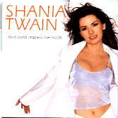 Shania Twain - That Don't Impress Me Much