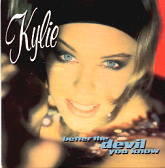 Kylie Minogue - Better The Devil You Know