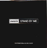 Oasis - Stand By Me