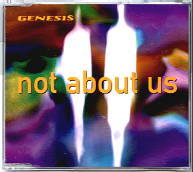 Genesis - Not About Us CD 2