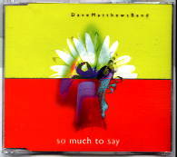 Dave Matthews Band - So Much To Say