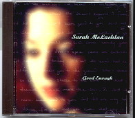 Sarah McLachlan - Good Enough