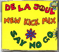 De La Soul - Say No Go REMIX