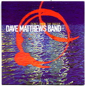 Dave Matthews Band - Don't Drink The Water