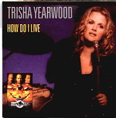 Trisha Yearwood - How Do I Live