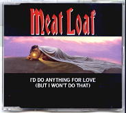 Meatloaf - I'd Do Anything For Love 