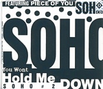 Soho - You Won't Hold Me Down