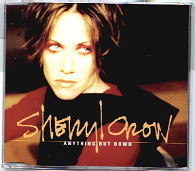 Sheryl Crow - Anything But Down