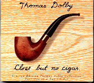 Thomas Dolby - Close But No Cigar CD 1