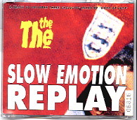The The - Slow Emotion Replay CD 1